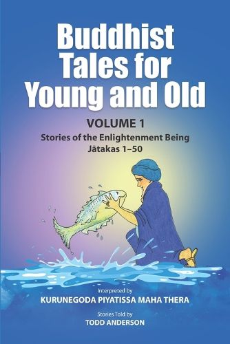 Cover image for Buddhist Tales for Young and Old - Volume One