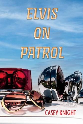 Cover image for Elvis On Patrol