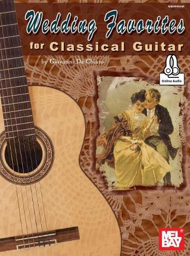 Cover image for Wedding Favorites For Classical Guitar Book: With Online Audio