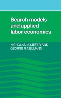 Cover image for Search Models and Applied Labor Economics