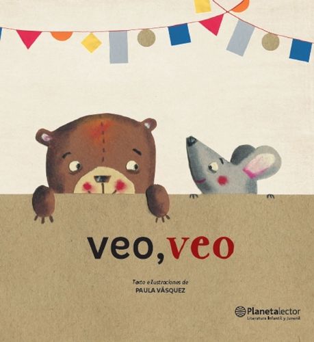 Cover image for Veo, Veo / I Spy with My Little Eye