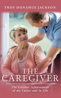 Cover image for The Caregiver