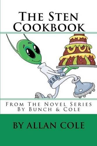 Cover image for The Sten Cookbook: From The Novel Series By Bunch & Cole