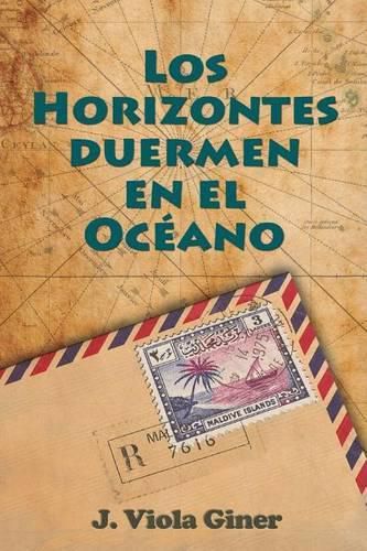 Cover image for Los horizontes duermen en el oceano