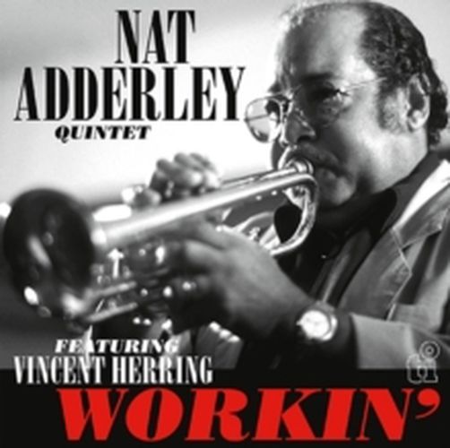 Cover image for Workin' - Nat Adderley Quintet (Vinyl)
