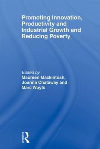 Cover image for Promoting Innovation, Productivity and Industrial Growth and Reducing Poverty