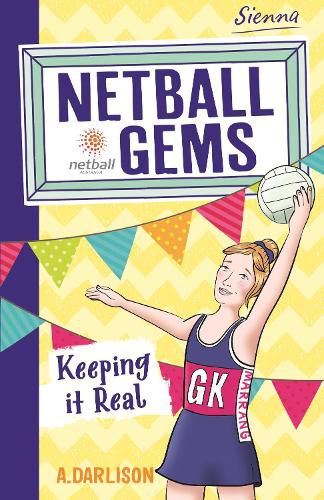 Netball Gems 6: Keeping it Real