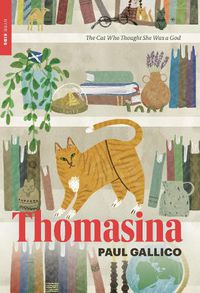 Cover image for Thomasina: The Cat Who Thought She Was a God