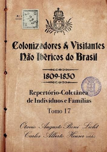Cover image for Colonizadores E Visitantes Nao Ibericos Do Brasil - 1809-18