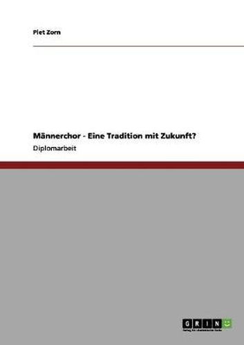 Cover image for Mannerchor - Eine Tradition mit Zukunft?