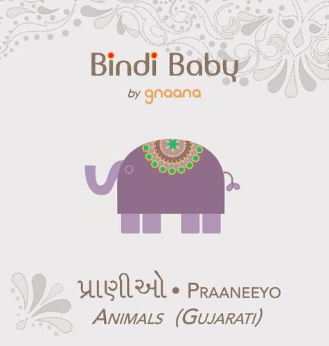 Cover image for Bindi Baby Animals (Gujarati): A Beginner Language Book for Gujarati Children