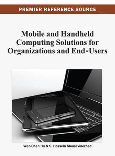 Cover image for Mobile and Handheld Computing Solutions for Organizations and End-Users