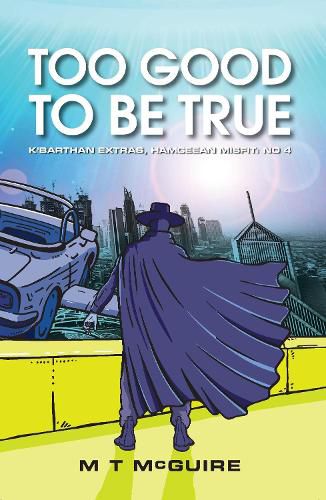 Cover image for Too Good To Be True