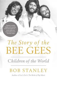 Cover image for The Story of the Bee Gees