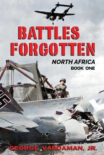 Cover image for Battles Forgotten: North Africa