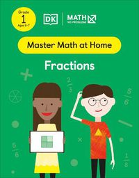 Cover image for Math - No Problem! Fractions, Grade 1 Ages 6-7