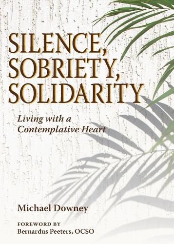 Cover image for Silence, Sobriety, Solidarity