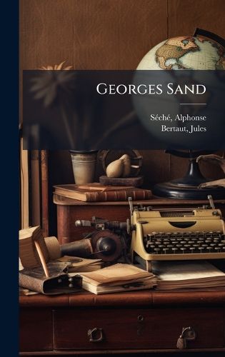 Cover image for Georges Sand