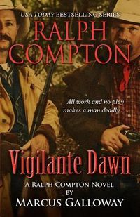 Cover image for Ralph Compton Vigilante Dawn