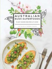 Cover image for Australian Bush Superfoods
