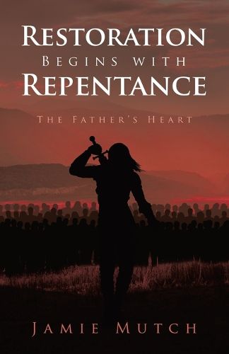 Cover image for Restoration Begins with Repentance