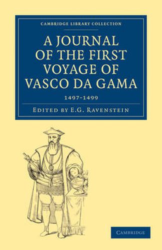 Cover image for A Journal of the First Voyage of Vasco da Gama, 1497-1499