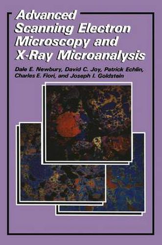 Advanced Scanning Electron Microscopy and X-Ray Microanalysis