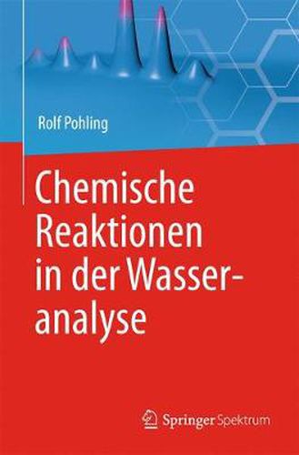 Cover image for Chemische Reaktionen in der Wasseranalyse