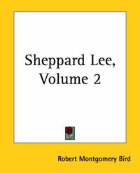 Cover image for Sheppard Lee, Volume 2