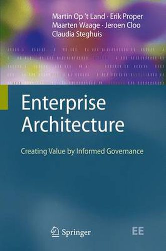 Cover image for Enterprise Architecture: Creating Value by Informed Governance