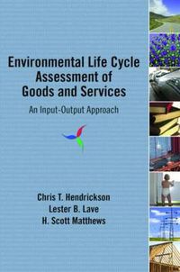 Cover image for Environmental Life Cycle Assessment of Goods and Services: An Input-Output Approach