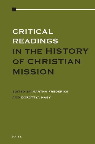 Cover image for Critical Readings in the History of Christian Mission: Volume 2