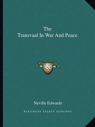 Cover image for The Transvaal in War and Peace