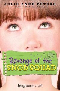 Cover image for Revenge Of The Snob Squad: Number 1 in series