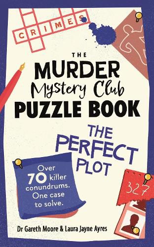 Cover image for The Murder Mystery Club Puzzle Book: The Perfect Plot