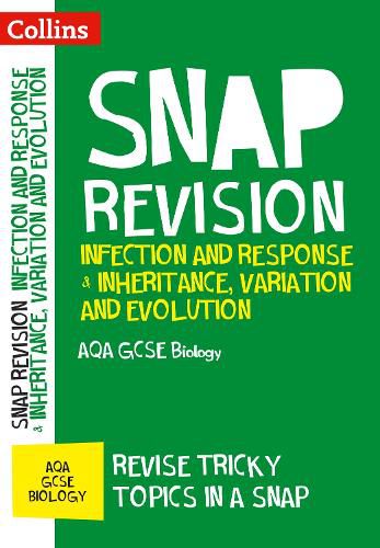 AQA GCSE 9-1 Biology Infection and Response & Inheritance, Variation and Evolution Revision Guide: Ideal for Home Learning, 2022 and 2023 Exams