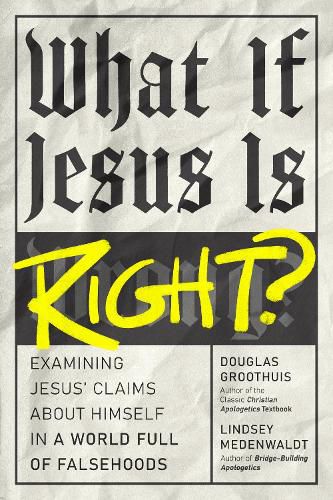 Cover image for What If Jesus Is Right?