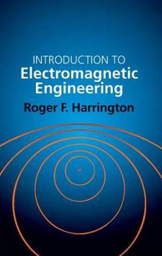 Cover image for Introduction to Electromagnetic Engineering