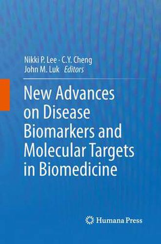 Cover image for New Advances on Disease Biomarkers and Molecular Targets in Biomedicine