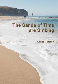 Cover image for The Sands of Time are Sinking