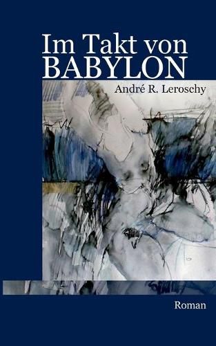 Cover image for Im Takt von Babylon