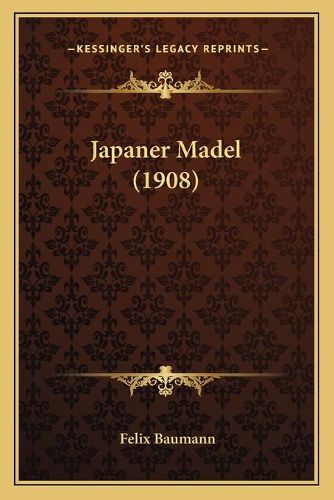 Cover image for Japaner Madel (1908)