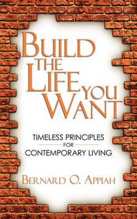 Cover image for Build the Life You Want