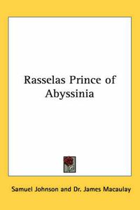 Cover image for Rasselas Prince of Abyssinia