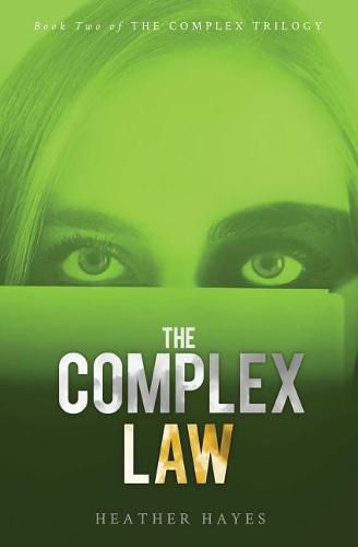 The Complex Law: Young Adult Dystopian Page-Turner