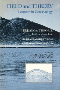 Cover image for Field and Theory: Lectures in Geocryology