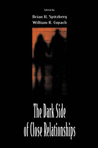 Cover image for The Dark Side of Close Relationships