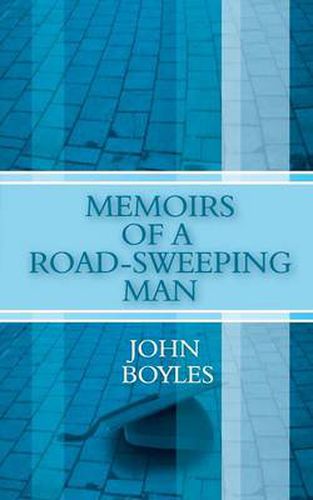 Cover image for Memoirs of a Road-Sweeping Man