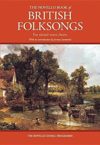 Cover image for The Novello Book Of British Folksongs For Mixed-Voice Choirs