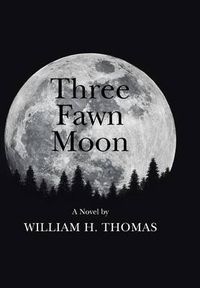 Cover image for Three Fawn Moon